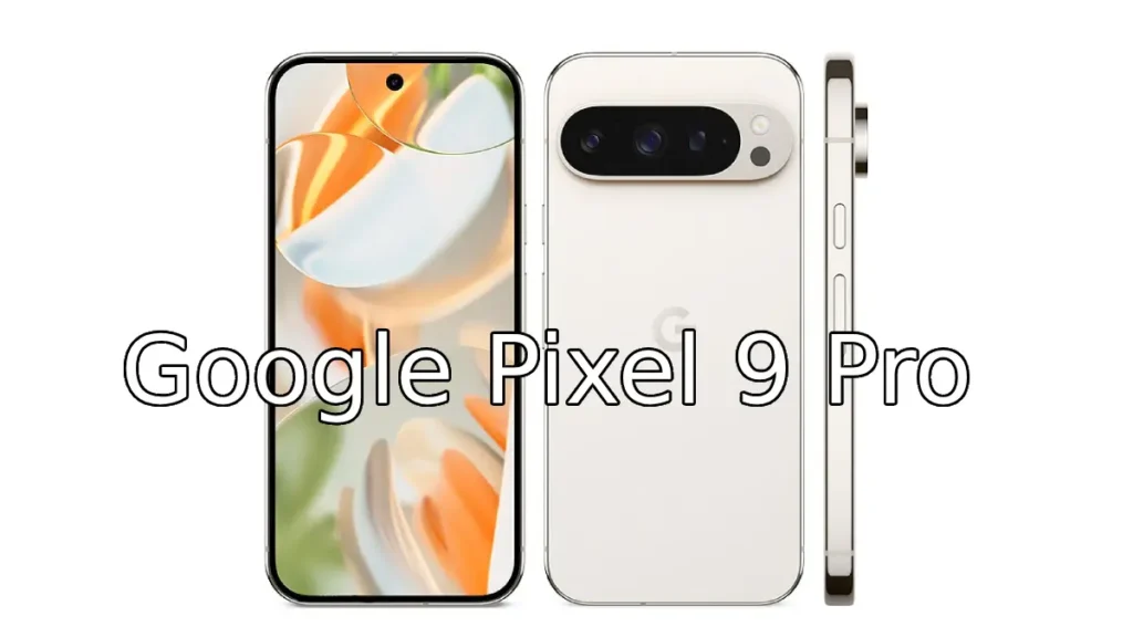 Google Pixel 9 Pro Review 2024 Specs, Features & Price » MobileINFO UAE